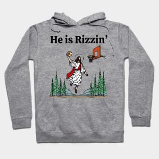 He is rizzin Hoodie